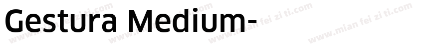 Gestura Medium字体转换
